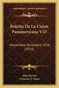 Boletin De La Union Panamericana V43