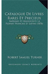 Catalogue De Livres Rares Et Precieux