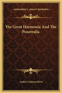 The Great Harmonia And The Penetralia