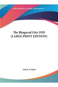 Bhagavad Gita 1929 (LARGE PRINT EDITION)