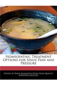 Homeopathic Treatment Options for Sinus Pain and Pressure