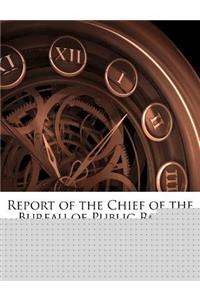 Report of the Chief of the Bureau of Public Roads