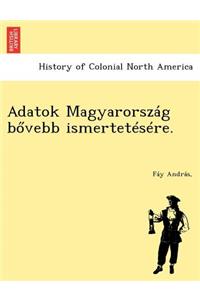 Adatok Magyarorszag B Vebb Ismertetesere.