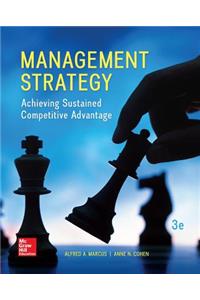 Management Strategy: Achieving Sustained Competitive Advantage