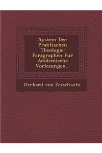 System Der Praktischen Theologie
