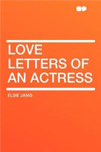 Love Letters of an Actress