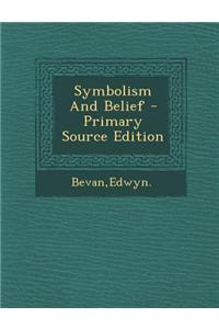 Symbolism and Belief