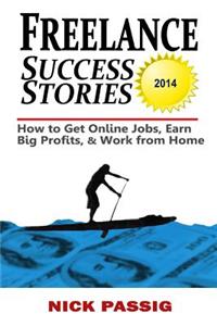 Freelance Success Stories