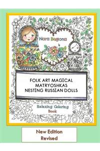 Folk Art Magical Matryoshkas