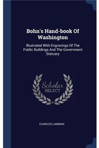 Bohn's Hand-Book of Washington