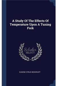 A Study Of The Effects Of Temperature Upon A Tuning Fork