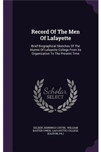 Record of the Men of Lafayette