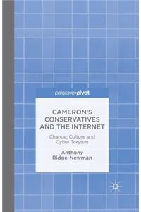 Cameron's Conservatives and the Internet