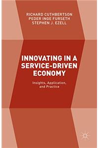 Innovating in a Service-Driven Economy