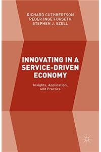 Innovating in a Service-Driven Economy