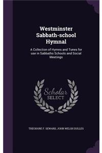 Westminster Sabbath-school Hymnal