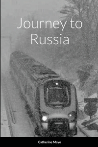 Journey to Russia