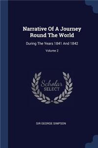 Narrative Of A Journey Round The World