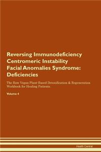 Reversing Immunodeficiency Centromeric Instability Facial Anomalies Syndrome