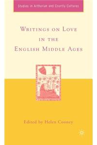 Writings on Love in the English Middle Ages