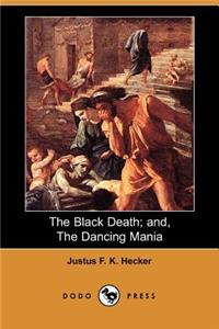 Black Death and the Dancing Mania