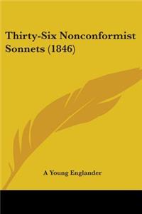 Thirty-Six Nonconformist Sonnets (1846)
