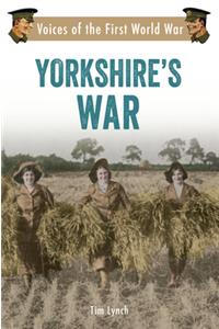 Yorkshire's War