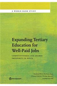 Expanding Tertiary Education for Well-Paid Jobs