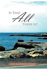 Is That All There Is?