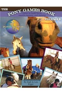 Pony Games Book Volume II