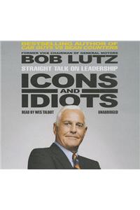 Icons and Idiots