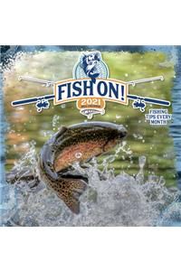 Fish On! 2021 Photo Wall Calendar