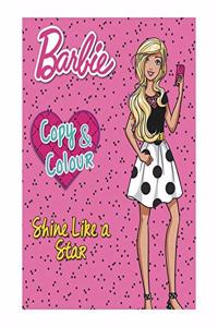 Barbie Copy & Colour Shine Like a Star