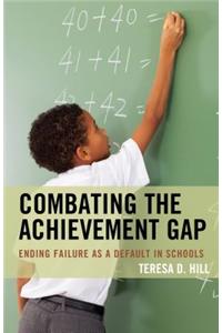 Combating the Achievement Gap