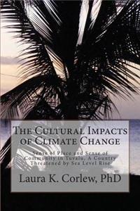 Cultural Impacts of Climate Change