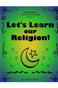 Let's Learn Our Religion