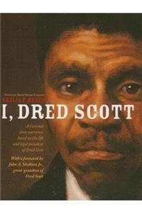 I, Dred Scott