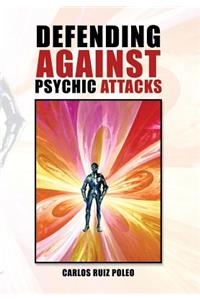 Defending Against Psychic Attacks