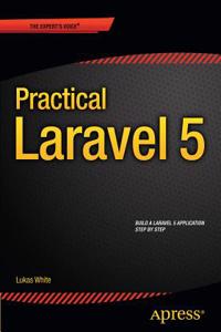 Practical Laravel 5