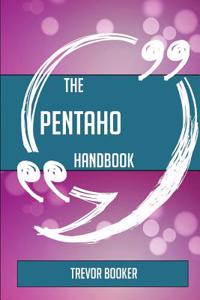 The Pentaho Handbook - Everything You Need to Know about Pentaho