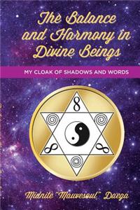 The Balance and Harmony in Divine Beings
