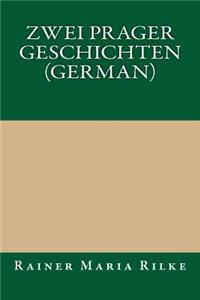 Zwei Prager Geschichten (German)