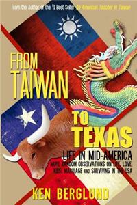 From Taiwan to Texas