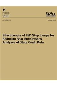 Effectiveness of LED Stop Lamps for Reducing Rear-End Crashes