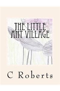 The Little Ant Village