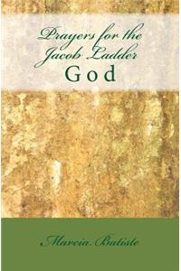 Prayers for the Jacob Ladder