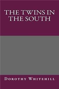 The Twins in the South
