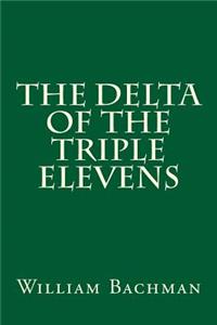 The Delta of the Triple Elevens