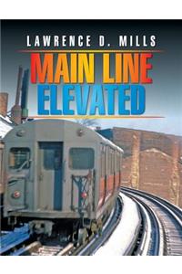 Main Line Elevated