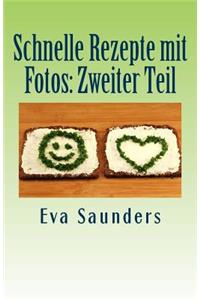 Schnelle Rezepte mit Fotos